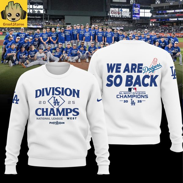 Los Angeles Dodgers NL Champions We Are Back 2025 Hoodie Shirt