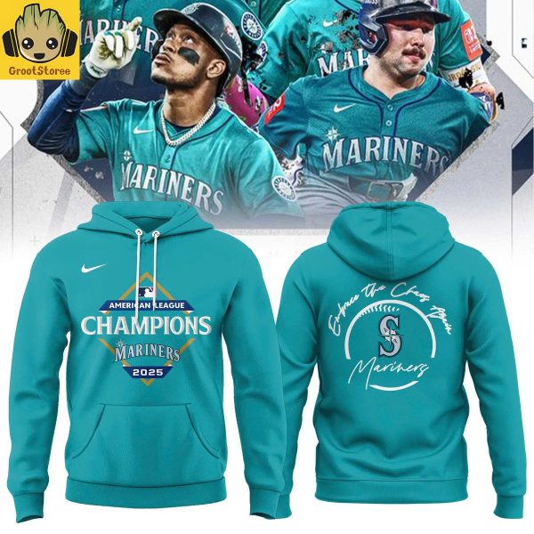 Seattle Mariners AL Champions 2025 Embrace The Chaos Again Hoodie Shirt