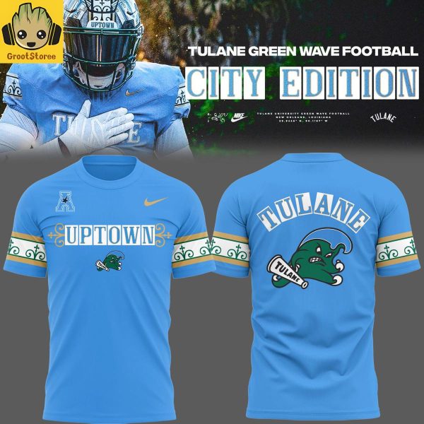 Tulane Footblal City Edition Uptown 2025 Hoodie Shirt