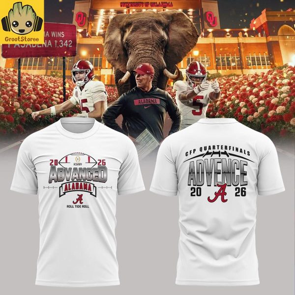 Alabama Crimson Tide Advance To The CFP Quarterfinals 2026 White Hoodie T Shirt