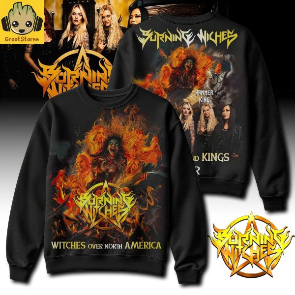 Burning Witches Witches And Kings Tour Hoodie Shirt