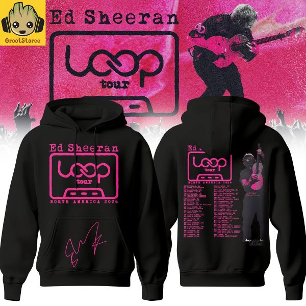 Ed Sheeran The Loop Tour 2026 Hoodie