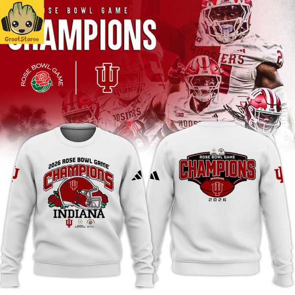 Indiana Hoosiers 2026 Rose Bowl Game Champions Hoodie Shirt