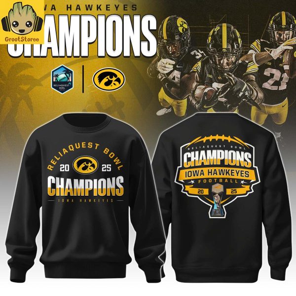 Iowa Hawkeyes ReliaQuest Bowl Champions 2025 Hoodie Shirt