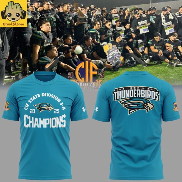 Kennedy Thunderbirds 2025 CIF State Football Division 3 A Champions Hoodie T Shirt 3 oF8i4.jpg