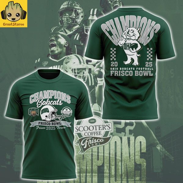 Ohio Bobcats Football Frisco Bowl Champions 2025 Green Hoodie T Shirt