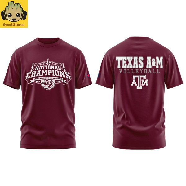 Texas A&M Aggies 2025 Womens Volleyball National Champions Hoodie T Shirt