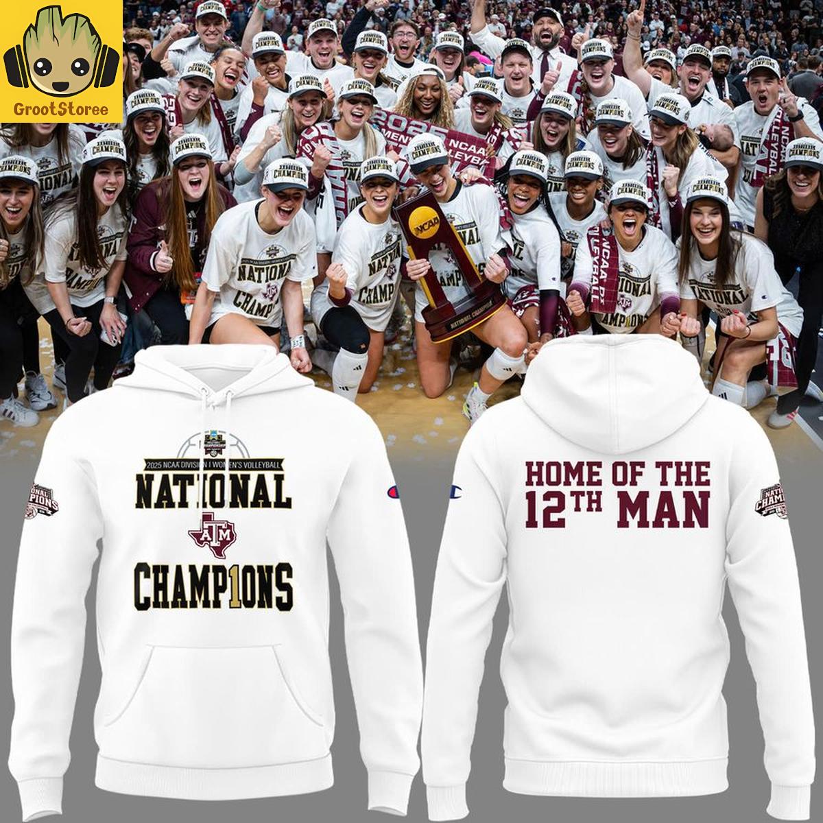 Texas A&M Volleyball Home of the 12th Man National Champions 2025 Hoodie T-Shirt Texas A&M Volleyball Home of the 12th Man National Champions 2025 Hoodie T-Shirt