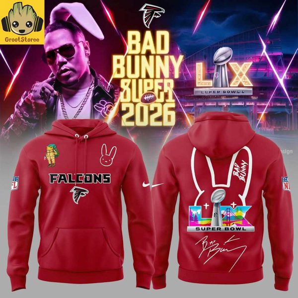 Atlanta Falcons x Bad Bunny Super Bowl LX 2026 Hoodie T-Shirt