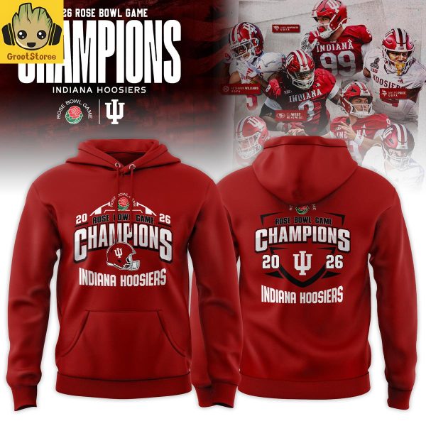 Indiana Hoosiers Rose Bowl Champions 2026 Hoodie Shirt