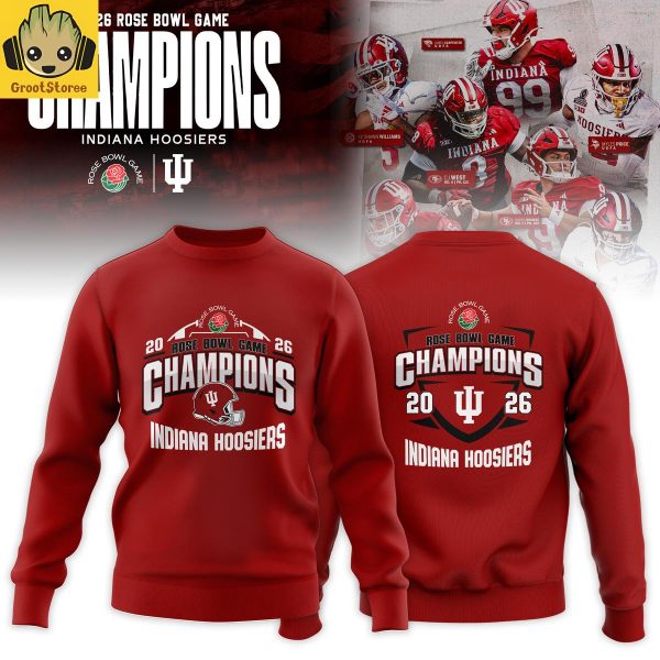 Indiana Hoosiers Rose Bowl Champions 2026 Hoodie Shirt
