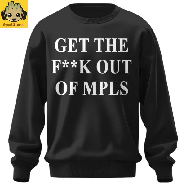 Jimmy Kimmel Get The Fuck Out Of MPLS Hoodie Shirt