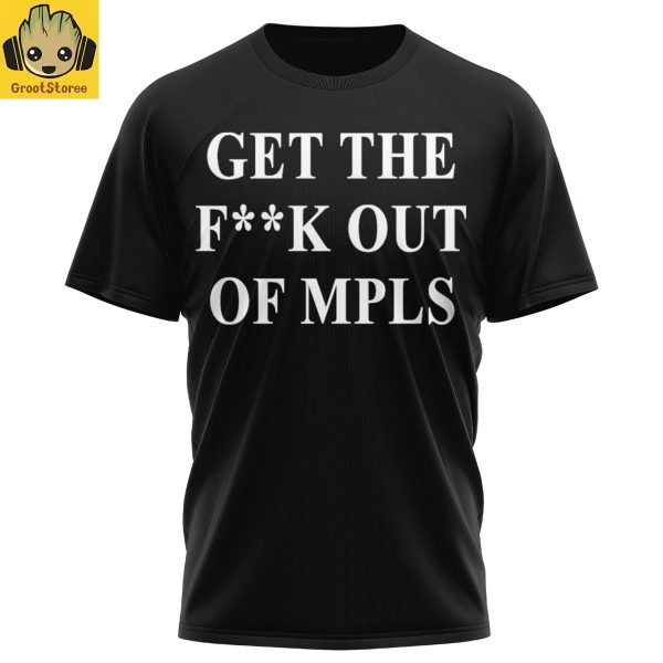 Jimmy Kimmel Get The Fuck Out Of MPLS Hoodie Shirt